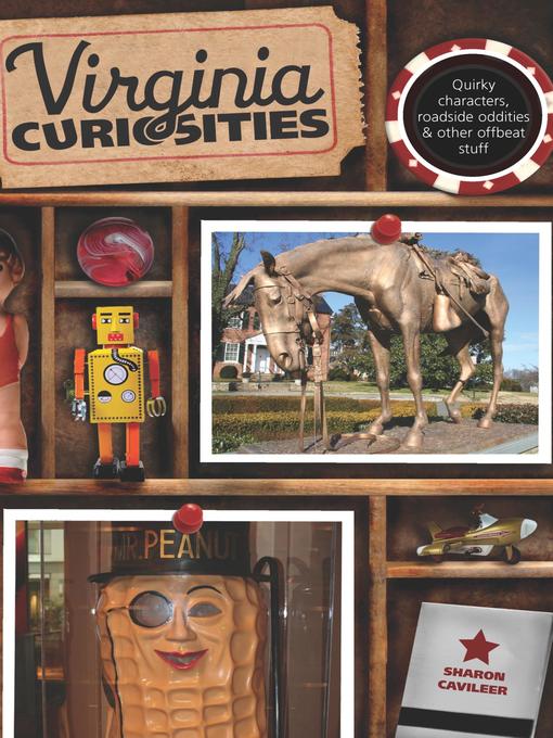 Title details for Virginia Curiosities by Sharon Cavileer - Available